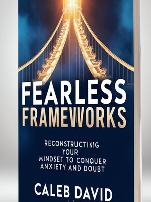 cover image of Fearless Frameworks